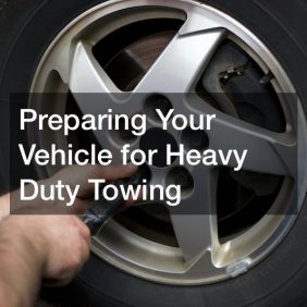 prepare for heavy duty towing